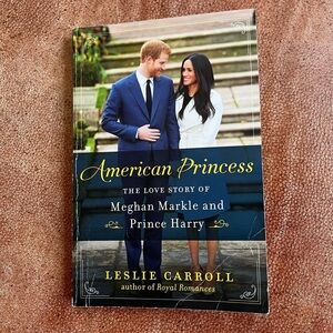 Book American Princess the love story of Meghan, Markle and Prince Harry